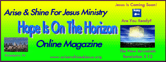 Keep Looking Up Because Jesus Is Going To Show UpAnd they that shall be of thee shall build the old waste places: thou shalt raise up the foundations of many generations; and thou shalt be called, The repairer of the breach, The restorer of paths to dwell in, Isaiah 58:12http://www.hopeisonthehorizon.org